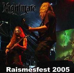 Nightmare (FRA) : Raismesfest 2005